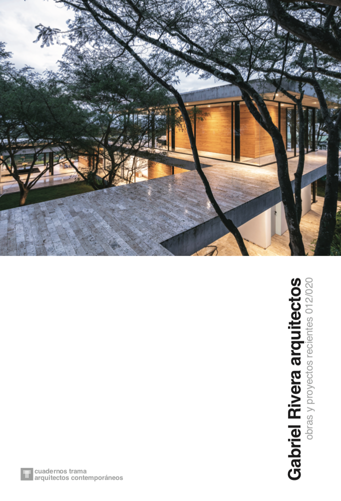 Cuadernos Trama arquitectos contemporáneos 1 - Gabriel Rivera arquitectos